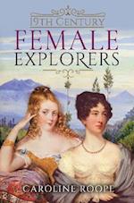 19th Century Female Explorers