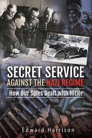 Secret Service Against the Nazi Regime