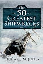 50 Greatest Shipwrecks