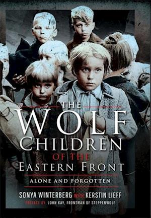 Wolf Children of the Eastern Front