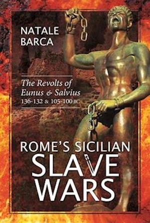 Rome's Sicilian Slave Wars