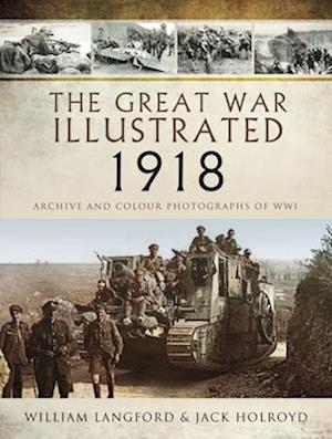 The Great War Illustrated 1918