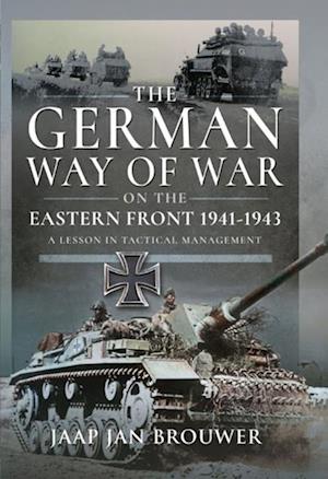 German Way of War on the Eastern Front, 1941-1943