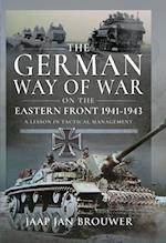 German Way of War on the Eastern Front, 1941-1943