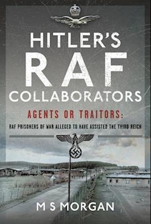 Hitler's RAF Collaborators