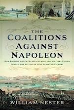 The Coalitions against Napoleon