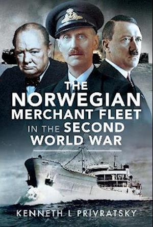 The Norwegian Merchant Fleet in the Second World War