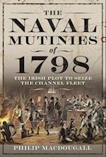 The Naval Mutinies of 1798