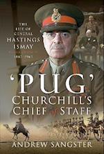 Pug ? Churchill's Chief of Staff