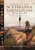 Armies of the Scythians and Sarmatians 700 BC to AD 450