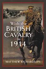 With the British Cavalry in 1914