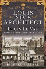 Louis XIV's Architect