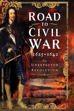 Road to Civil War, 1625-1642