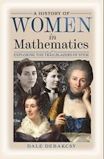 A History of Women in Mathematics