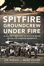Spitfire Groundcrew Under Fire