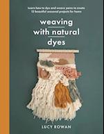 Weaving with Natural Dyes