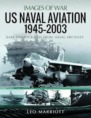 US Naval Aviation, 1945?2003