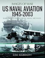 US Naval Aviation, 1945?2003