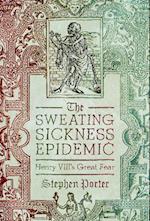 The Sweating Sickness Epidemic