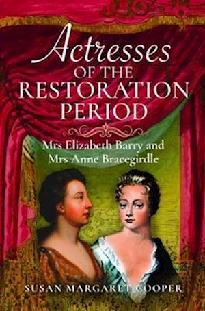 Actresses of the Restoration Period