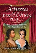 Actresses of the Restoration Period