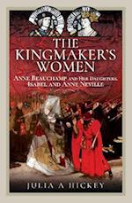 The Kingmaker's Women