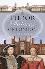 Tudor Palaces of London