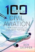 100 Years of Civil Aviation
