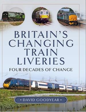 Britain's Changing Train Liveries