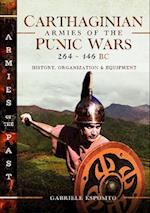 Carthaginian Armies of the Punic Wars, 264?146 BC