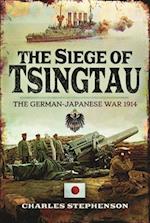 The Siege of Tsingtau