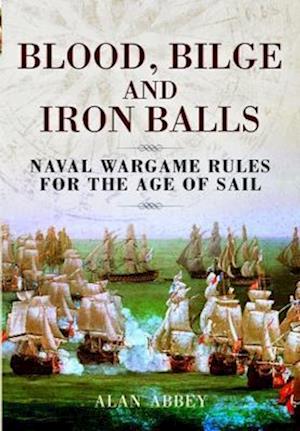 Blood, Bilge and Iron Balls