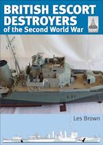 British Escort Destroyers of the Second World War