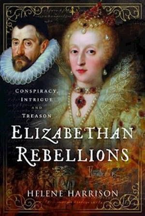 Elizabethan Rebellions