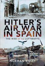 Hitler's Air War in Spain