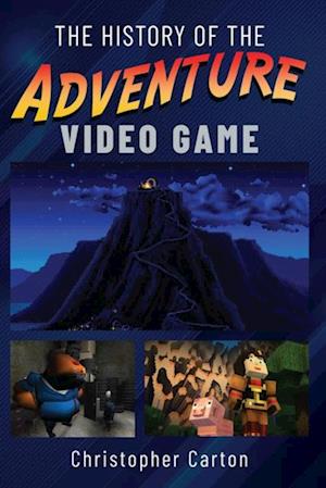 History of the Adventure Video Game