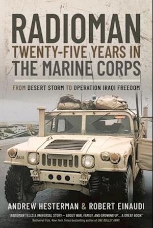 Radioman: Twenty-Five Years in the Marine Corps