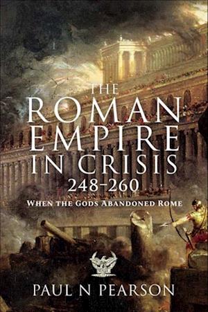 Roman Empire in Crisis, 248-260