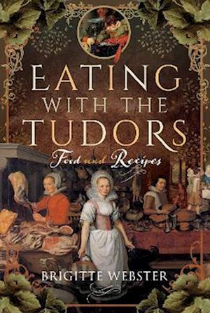 Eating with the Tudors