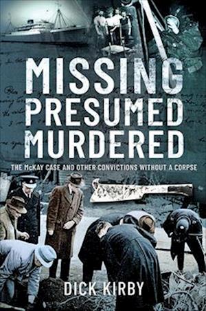 Missing Presumed Murdered