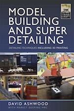Model Building and Super Detailing