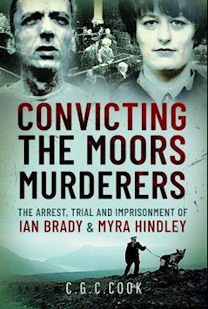 Convicting the Moors Murderers