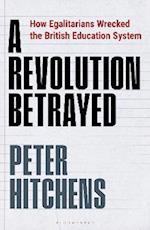 A Revolution Betrayed