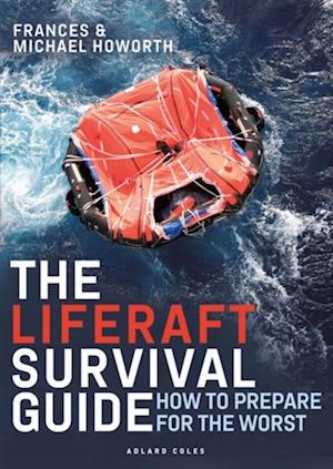 The Liferaft Survival Guide