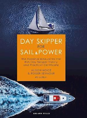 Day Skipper for Sail and Power