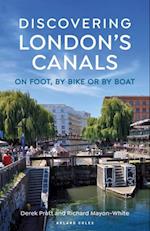 Discovering London''s Canals