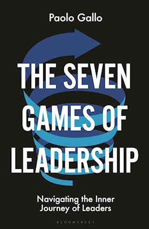 The Seven Games of Leadership