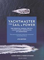 Yachtmaster for Sail and Power 6th edition