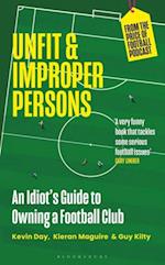 Unfit and Improper Persons