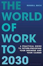The World of Work to 2030